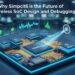 Why Simpcit6 is the Future of Wireless SoC Design and Debugging